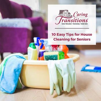 10 Easy Tips for House Cleaning for Seniors